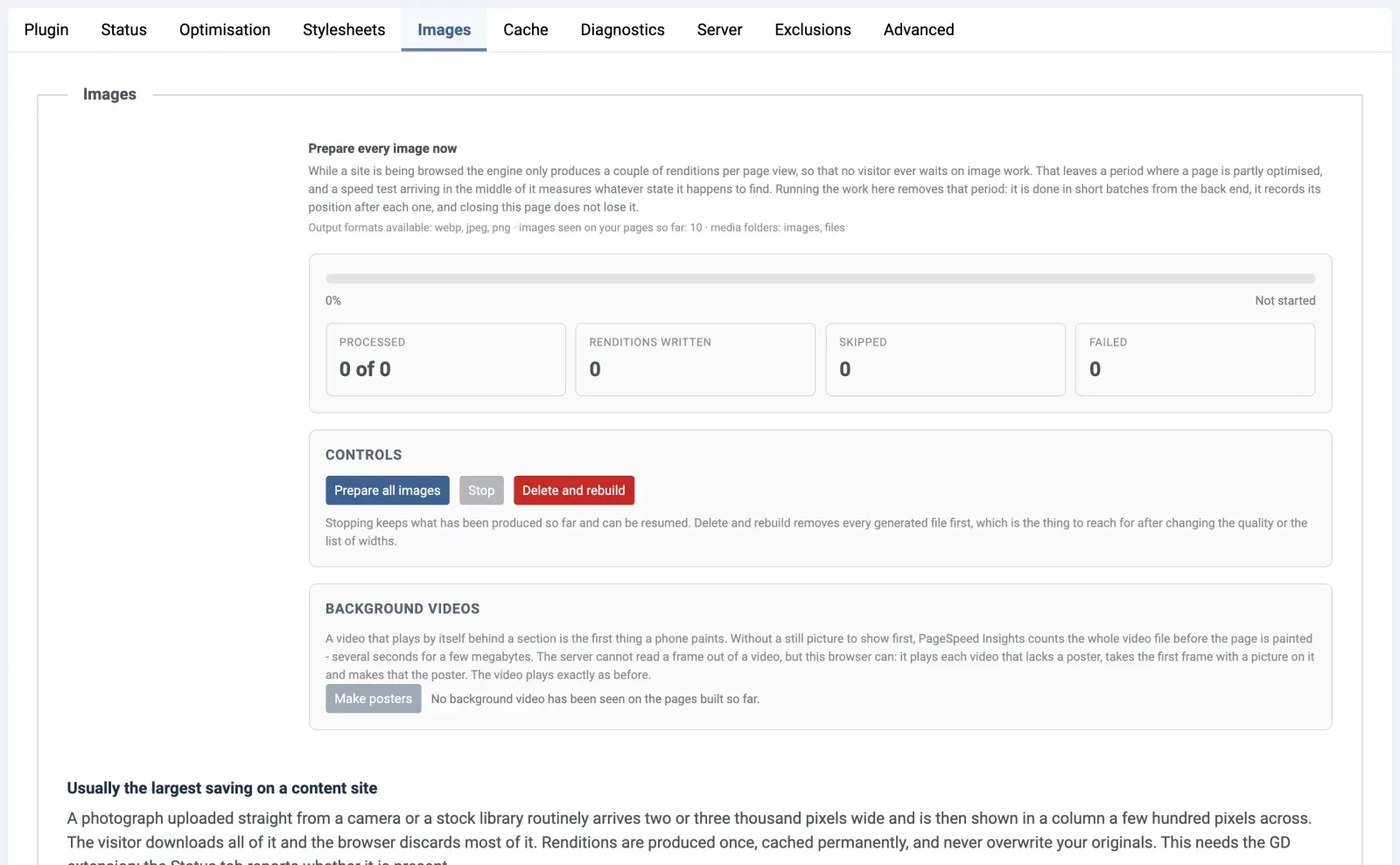 The Images tab of EasySpeed in the Joomla administrator: the Prepare every image now panel with a progress bar and counters for processed, renditions written, skipped and failed; a Controls box with the Prepare all images, Stop and Delete and rebuild buttons; and a Background videos box with the Make posters button.